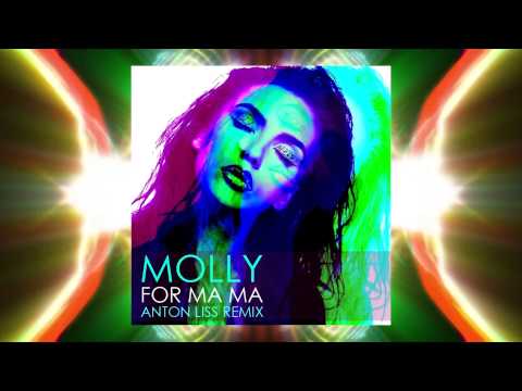 Molly - For Ma Ma (Anton Liss Remix) - OUT NOW!