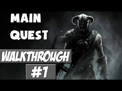 Skyrim: Main Quest - Walkthrough Ep.1 w/Angel - To Our Death!