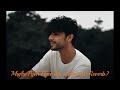 Mujhe Pyar Hua Tha Slowed Reverb Kaifi Khalil