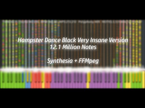 [Black MIDI/Synthesia + FFMpeg] Hampster Dance Black Very Insane Version | 12.1 Million Notes