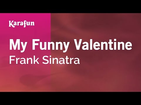 Karaoke My Funny Valentine - Frank Sinatra *