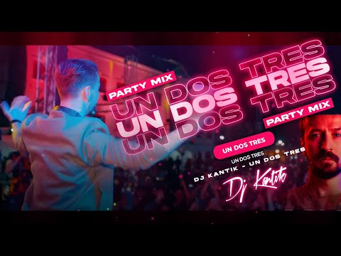 Dj Kantik - Un Dos Tres (Original Mix)