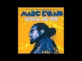 Marc Evans - Given Me Joy (DJ Fudge Remix ...