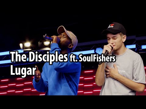 The Disciples ft. SoulFishers - Lugar