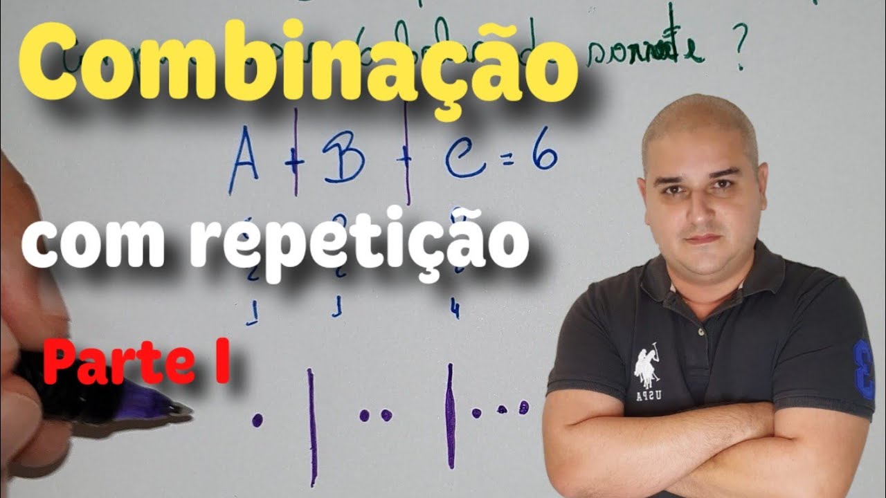 Análise Combinatória 11: Combinação com repetição