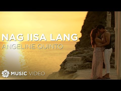 Nag Iisa Lang - Angeline Quinto (Music Video)