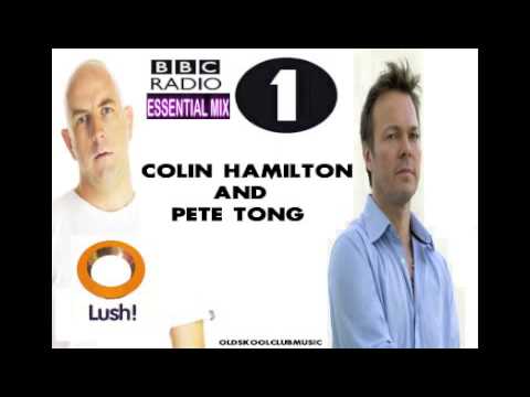Colin Hamilton & Pete Tong Essential Mix - At Lush - Sep 97