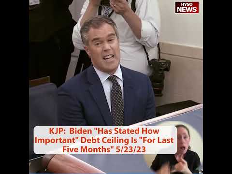 KJP: Biden "Has Stated How Important" Debt Ceiling Is "For Last Five Months"