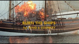 Burn The Ships - for KING &amp; COUNTRY (Audio)