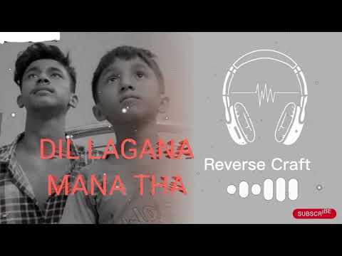 Hamne Whi Lagaya Dil jha Dil Lagana Mana Tha new song sing By Krish published by @Reverse_craft1