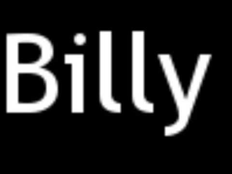 How to Pronounce Billy