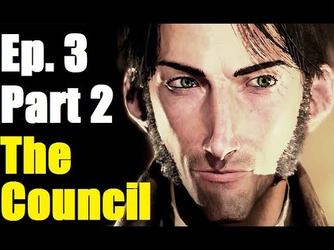 The Council - Episode 3 Ripples - Part 2 Let's Play Commentary Walkthrough