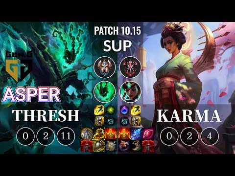 GEN Asper Thresh vs Karma Sup - KR Patch 10.15