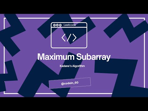 Leetcode Maximum Subarray Kadane%e2%80%99s Algorithm Java Solution Intuition