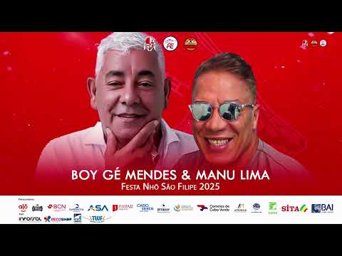 #CULTURA | FESTA NHÔ SÃO FILIPE 2025  - BOY GÉ MENDES & MANU LIMA