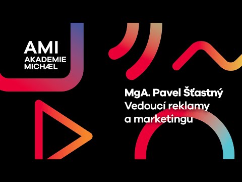 , title : 'MgA. Pavel Šťastný - vedoucí reklamy a marketingu na Akademii Michael'