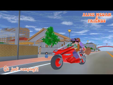 ALICE MEGAN & FRIENDS [GK JADI CAMPING!?] || SAKURA SCHOOL SIMULATOR
