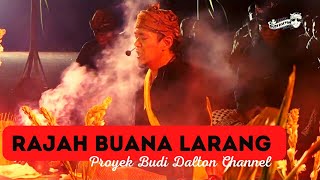 Download lagu RAJAH | RAJAH BUANA LARANG mp3