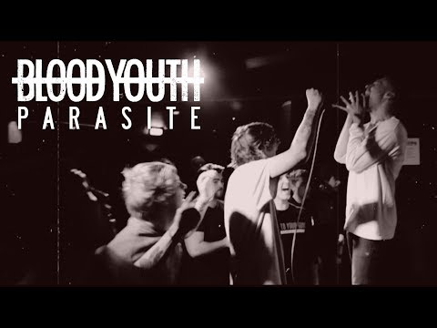 Blood Youth - Parasite (Official Live Video)