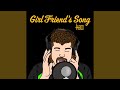 Girlfriend S Song