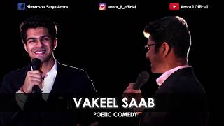 Vakeel Saab  | Himanshu Arora | AroraJi Official | StandUp Comedy for Advocates