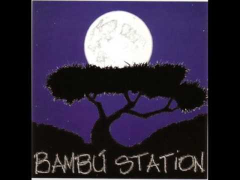 Bambu Station - Man In Exile