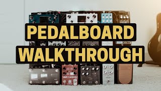 2026 Pedalboard Walkthrough | Lots of Tones!
