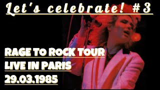 [LET&#39;S CELEBRATE!] #3 Kim Wilde - Rage To Rock Tour [Live in Paris, 29/03/1985]