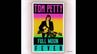 Tom Petty — Feel A Whole Lot Better