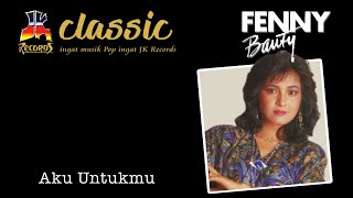 Download lagu Fenny Bauty - Aku Untukmu mp3 Download lagu Fenny Bauty - Aku Untukmu mp3