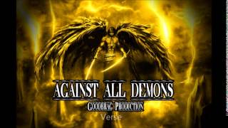 AGAINST ALL DEMONS HIP HOP CHRISTIAN GOSPEL BANGIN BEATS 2014