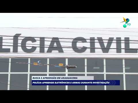 Busca e apreensão em Araguacema