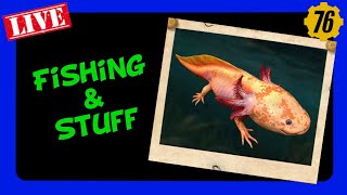 Fishing and Hanging out!  | Fallout 76