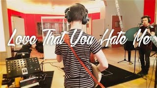 Love That You Hate Me (Trypoul Sessions)