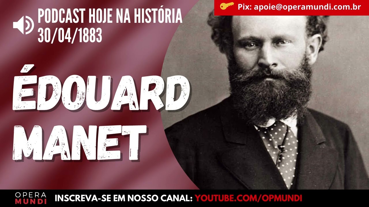 30 de abril de 1883 – Precursor da pintura Moderna, Édouard Manet morre em Paris - Hoje na História