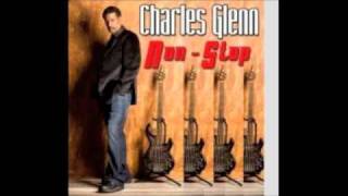 Charles Glenn ft DeBarge-Stop, Look, Listen
