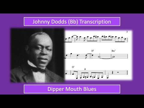 Johnny Dodds – Dipper Mouth Blues (Bb) Transcription
