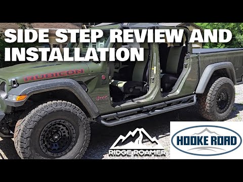 Jeep Gladiator Hooke Road Running Board Side Step Bars Installation and Initial Review