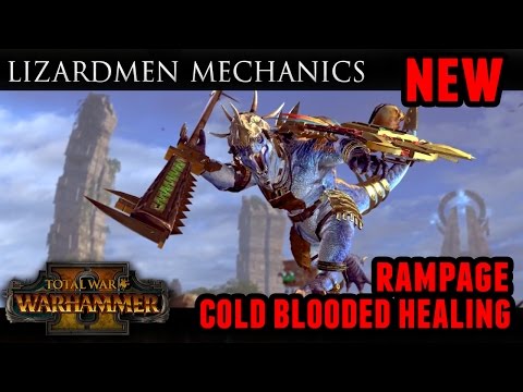 Total War: Warhammer - Lizardmen Combat Mechanics (Rampage and Healing)