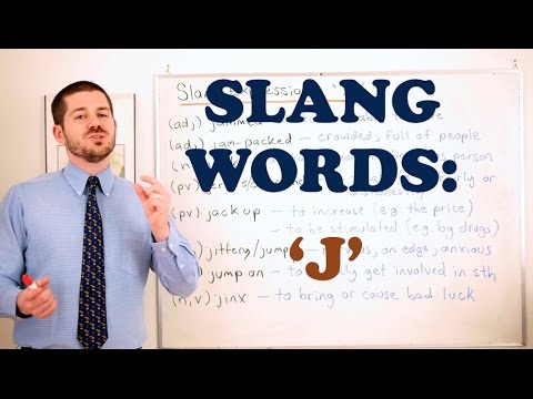 Slang Expressions with the letter 'J'