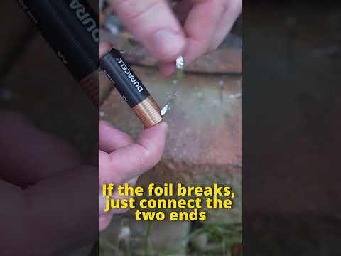 Survival Skill: Battery & Foil Fire