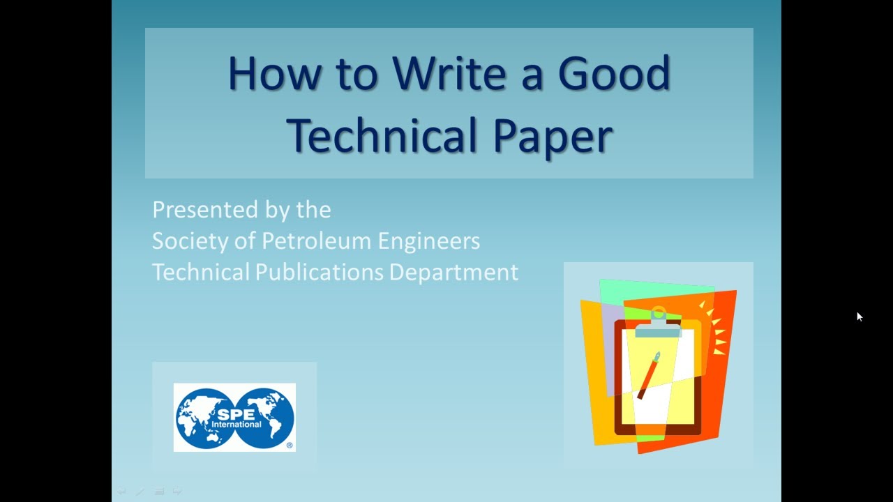 How To Write a Good Technical Paper