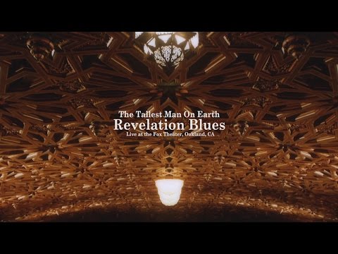 The Tallest Man On Earth - Revelation Blues