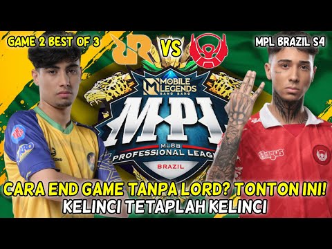 CARA END GAME TANPA LORD? TONTON INI! - RRQ AKIRA vs BIGETRON SONS - MPL BRAZIL Game 2 - #KBreakdown
