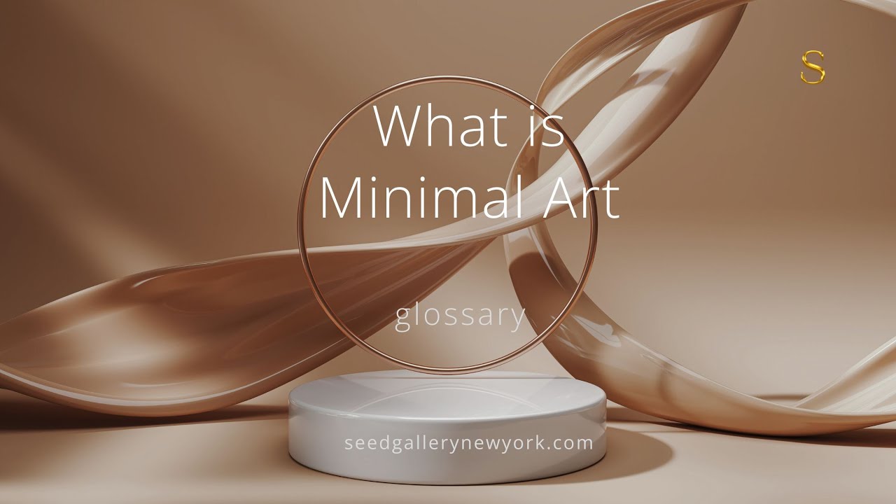 What is Minimal Art | Seed Gallery #minimalism #minimalist #art