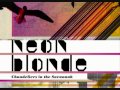 Neon Blonde - Chandeliers and Vines 