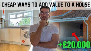 HOW to ADD the Most VALUE To A PROPERTY | UK PROPERTY INVESTING