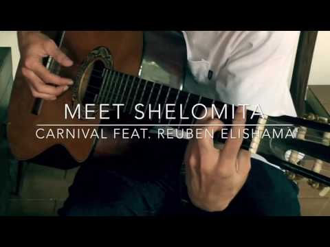 Meet Shelomita: Carnival by The Cardigans (feat. Reuben Elishama)