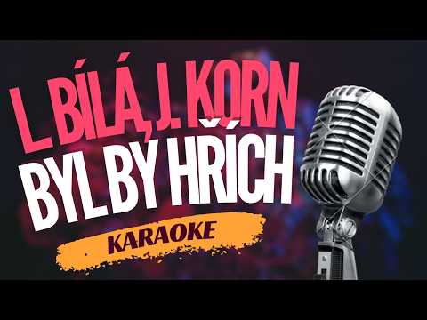 Karaoke – Lucie Bílá & Jiří Korn – „Byl by hřích“ | Zpívejte s námi!