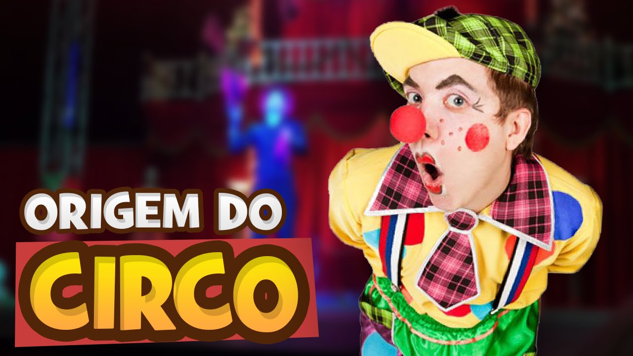 A origem do CIRCO